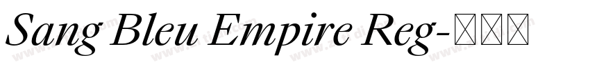 Sang Bleu Empire Reg字体转换